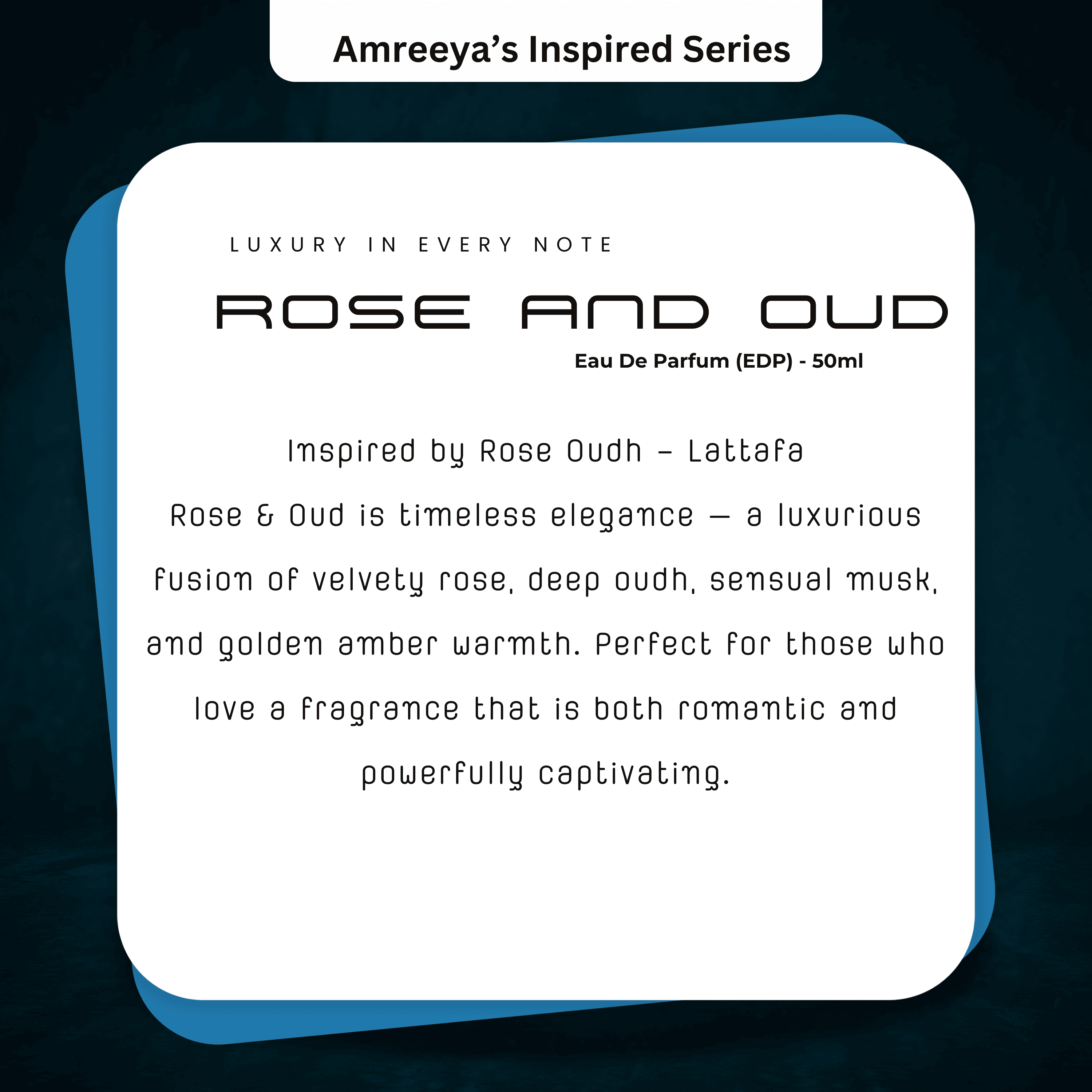 Amreeya Rose & Oud – Premium Niche Eau de Parfum | Luxurious Floral Woody Elegance Inspired by Latafa Rose Oudh - 50ml